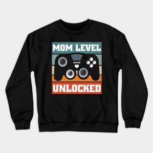 Mother - Mom Level unlocked Crewneck Sweatshirt